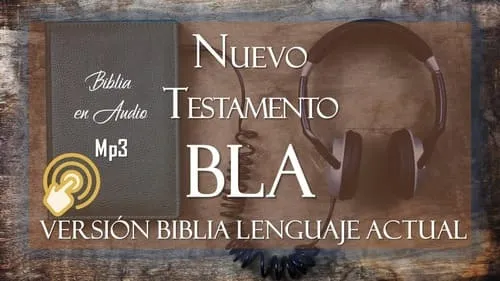 DESCARGUE AUDIO MP3 BIBLIA LENGUAJE ACTUAL N.T. DRAMATIZADA