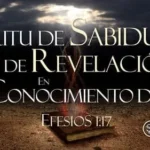 EL ESPÍRITU DE SABIDURÍA Y REVELACIÓN (Efesios 1:15-23)
