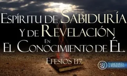EL ESPÍRITU DE SABIDURÍA Y REVELACIÓN (Efesios 1:15-23)