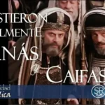 ¿EXISTIERON REALMENTE ANÁS Y CAIFÁS?