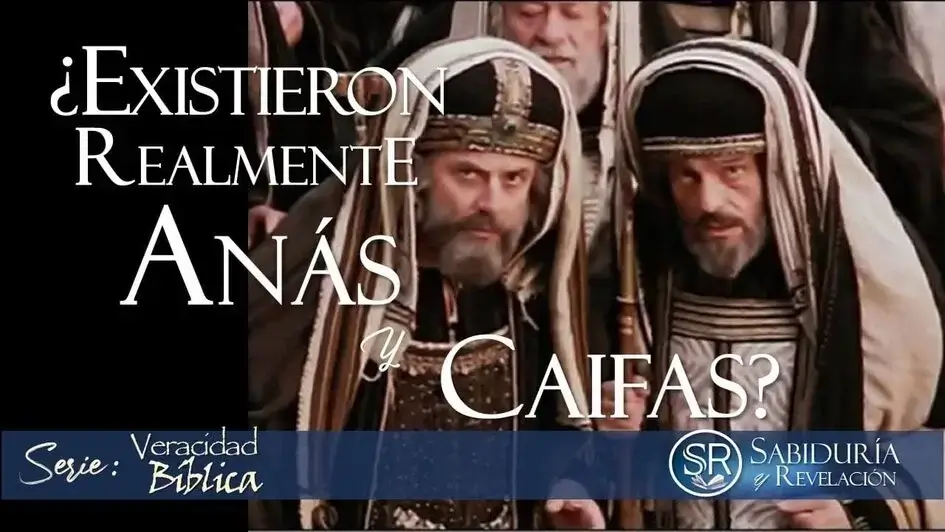 ¿EXISTIERON REALMENTE ANÁS Y CAIFÁS?