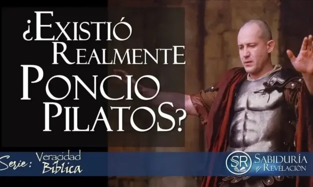 ¿EXISTIÓ REALMENTE PONCIO PILATOS?