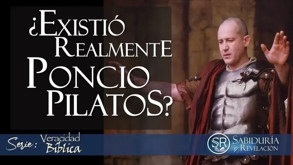 ¿EXISTIÓ REALMENTE PONCIO PILATOS?