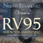 AUDIO BIBLIA RV95 NUEVO TESTAMENTO COMPLETO DRAMATIZADO