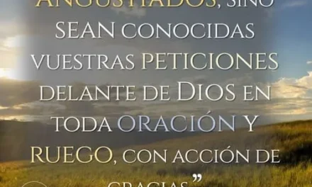 POR NADA ESTÉN ANGUSTIADOS