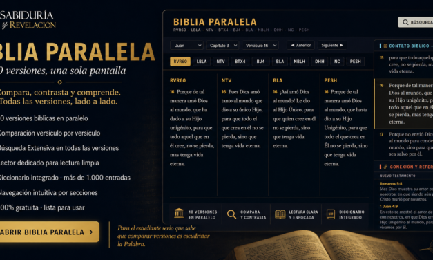 BIBLIA PARALELA – 10 Versiones, una sola pantalla